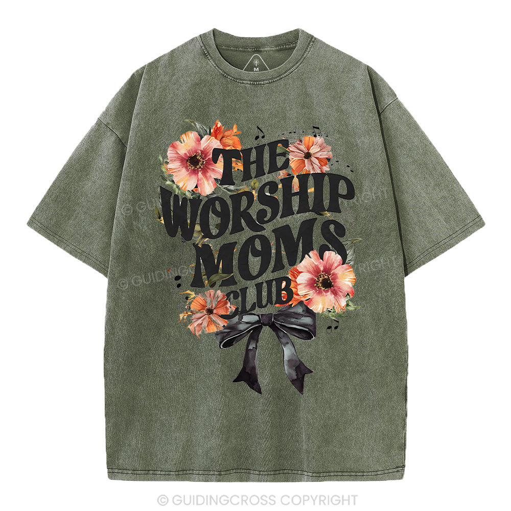 The Worship Moms Club Christian Washed T-Shirt