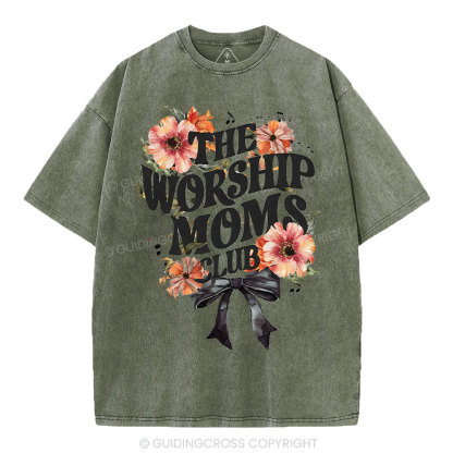The Worship Moms Club Christian Washed T-Shirt