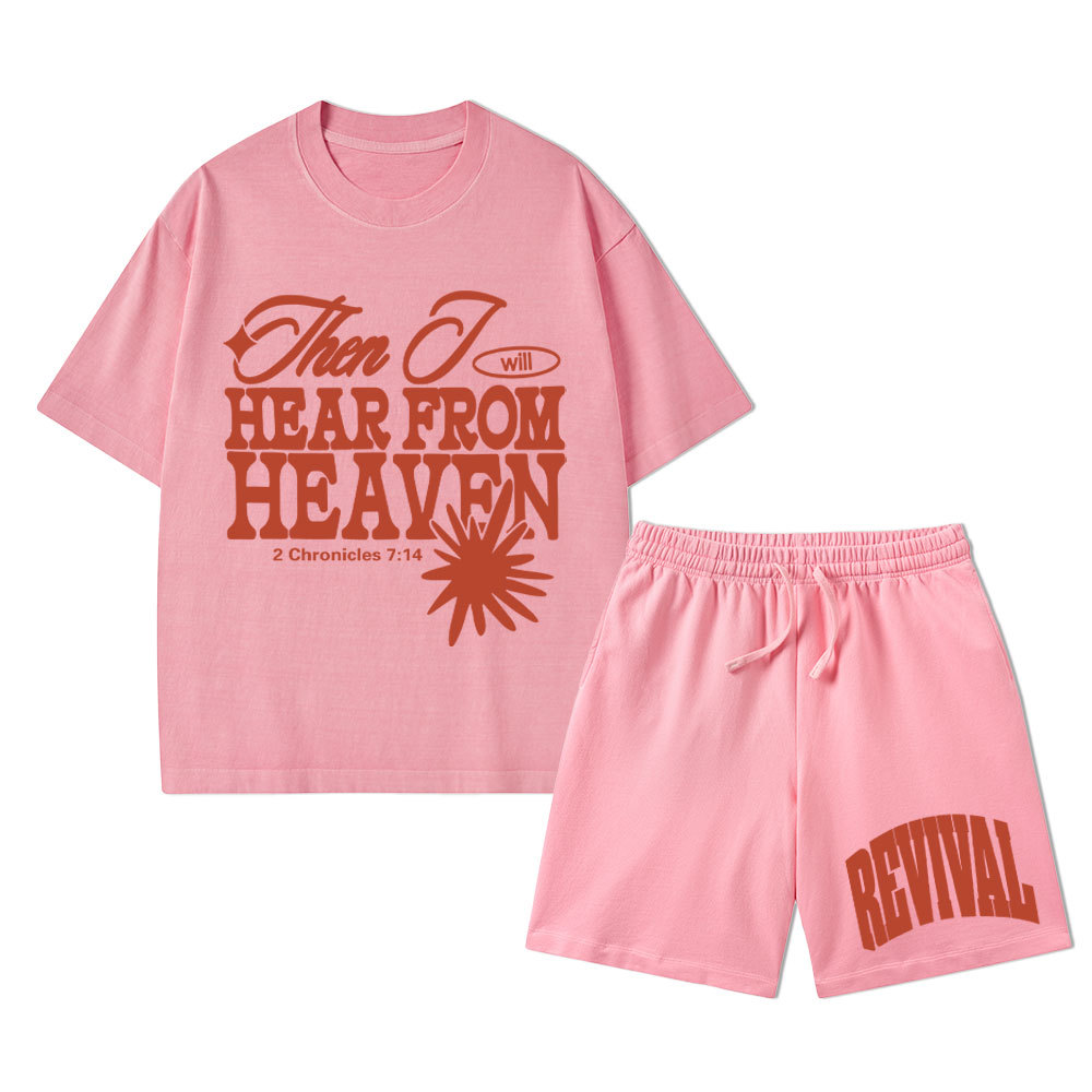 Then I Will Here From Heaven Christian Washed T-Shirt & Shorts