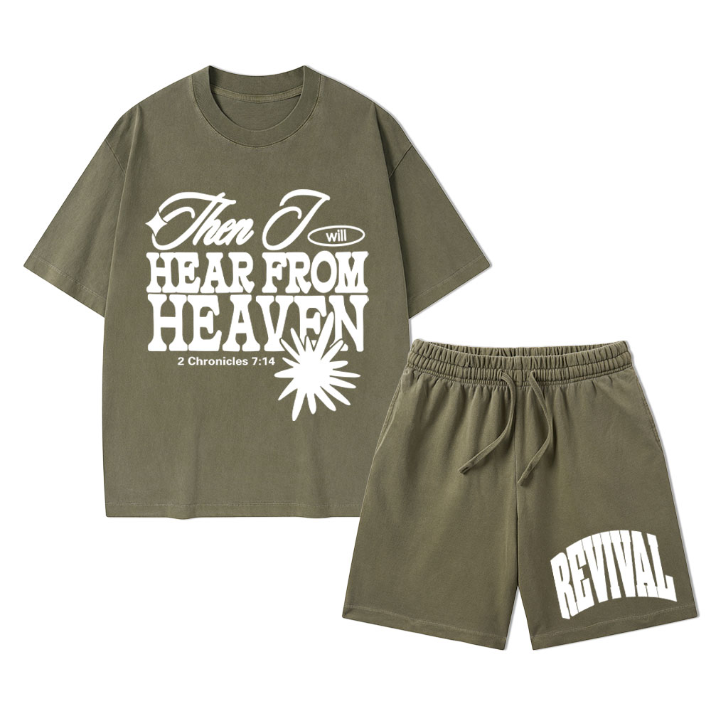 Then I Will Here From Heaven Christian Washed T-Shirt & Shorts