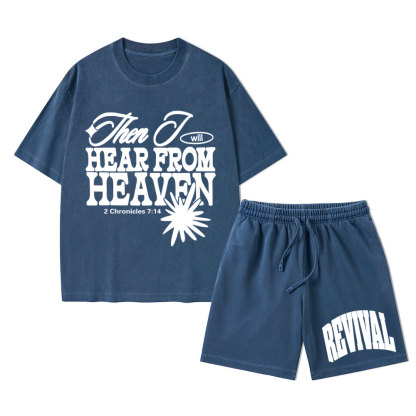 Then I Will Here From Heaven Christian Washed T-Shirt & Shorts