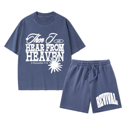 Then I Will Here From Heaven Christian Washed T-Shirt & Shorts