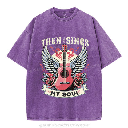 Then Sings My Soul Christian Washed T-Shirt