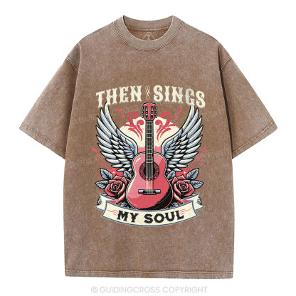 Then Sings My Soul Christian Washed T-Shirt