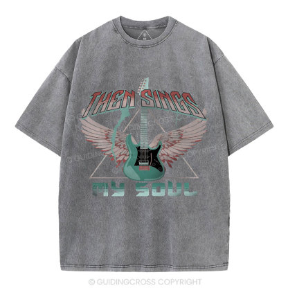 Then Sings My Soul Christian Washed T-Shirt