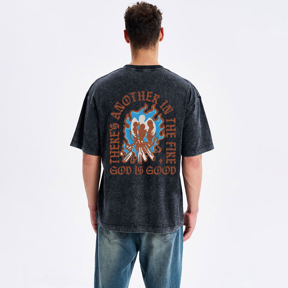 There Another In The Fire Christian Washed T-Shirt