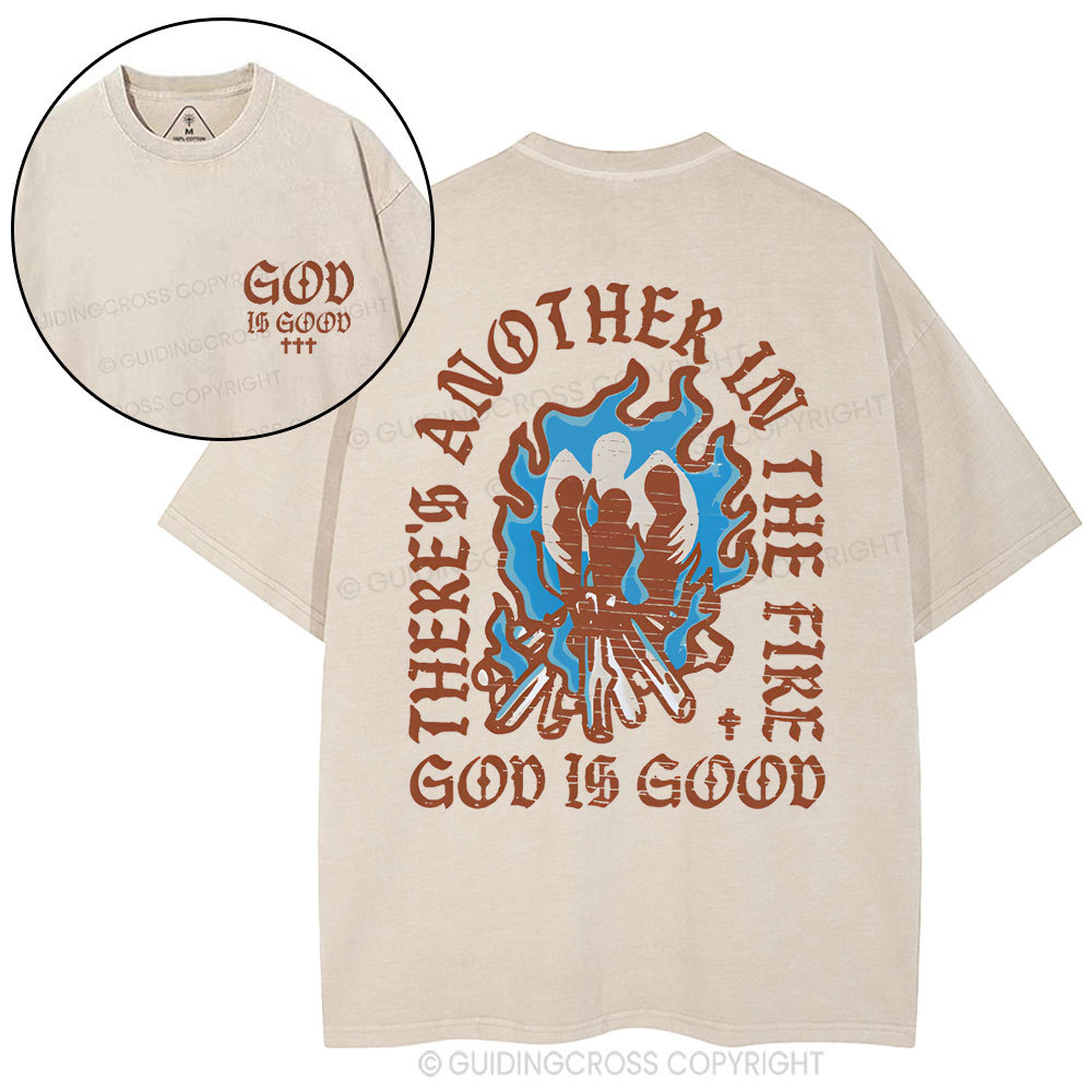 There Another In The Fire Christian Washed T-Shirt