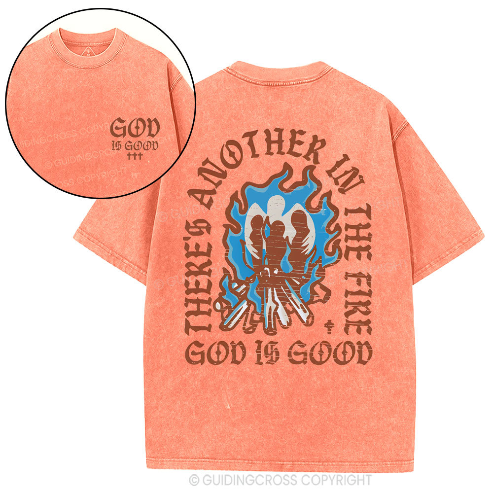 There Another In The Fire Christian Washed T-Shirt