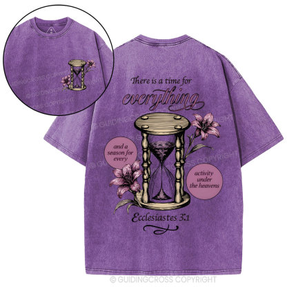 There Is A Time For Everything Christian Washed T-Shirt