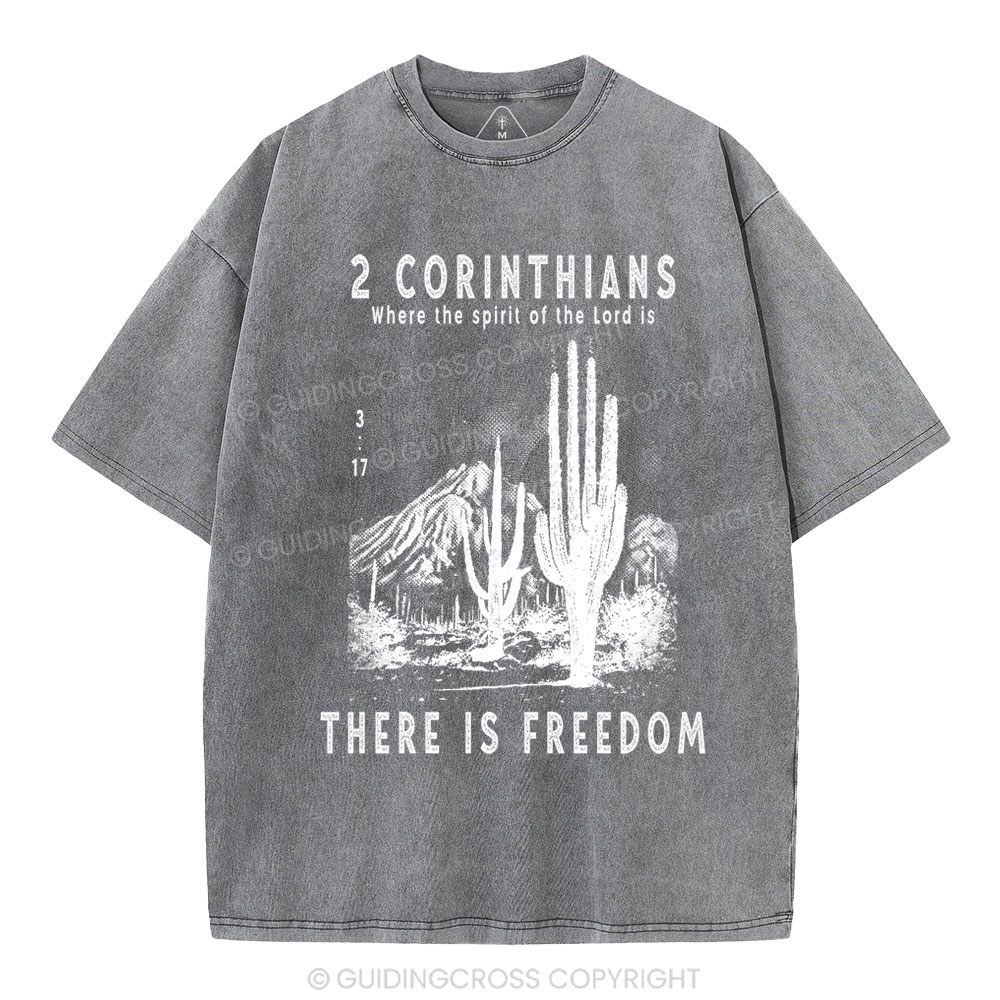 There Is Freedom Christian Washed T-Shirt