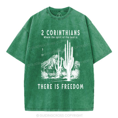 There Is Freedom Christian Washed T-Shirt