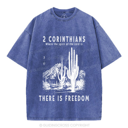 There Is Freedom Christian Washed T-Shirt