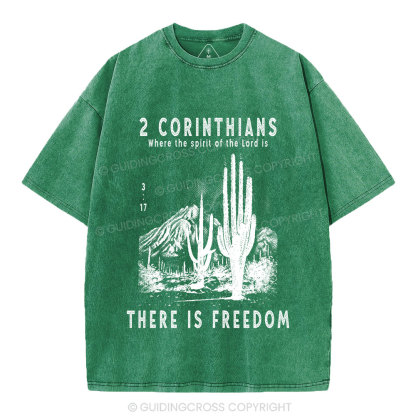 There Is Freedom Christian Washed T-Shirt
