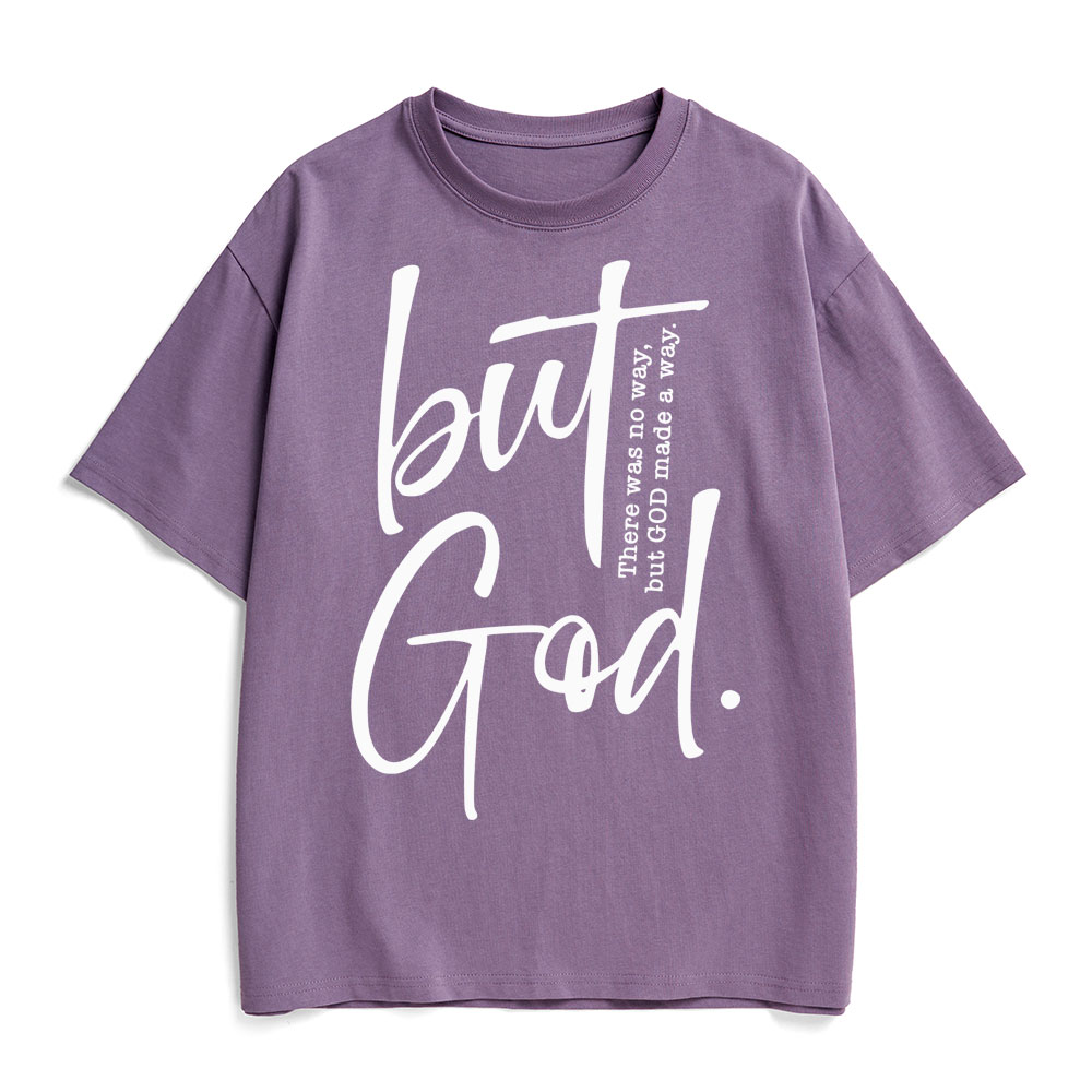 There Is No Way But God Made A Way Christian Heavy Cotton T-Shirt
