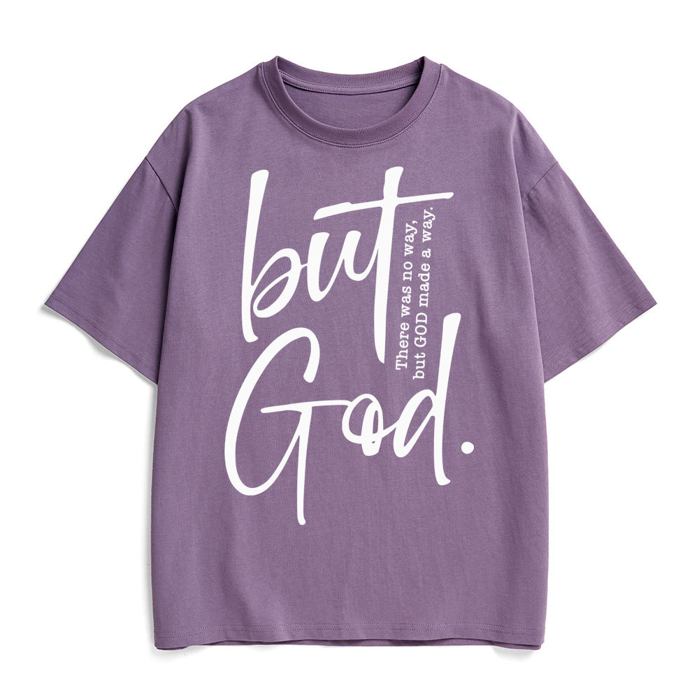 There Is No Way But God Made A Way Christian Heavy Cotton T-Shirt