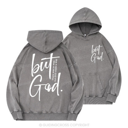There Is No Way But God Made A Way Christian Washed Hoodie