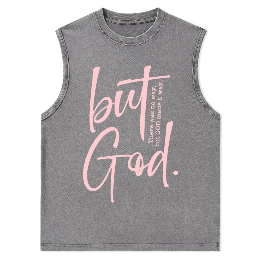 There Is No Way But God Made A Way Christian Washed Tank Top