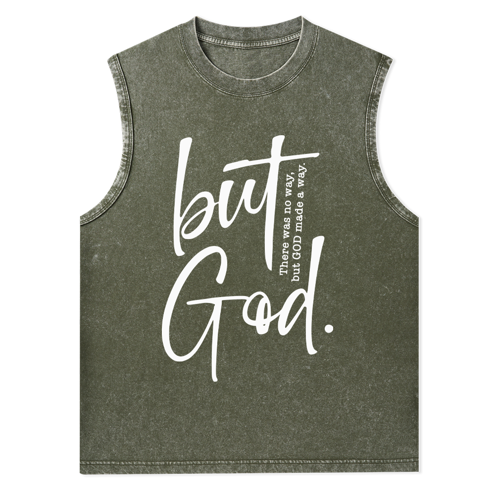 There Is No Way But God Made A Way Christian Washed Tank Top