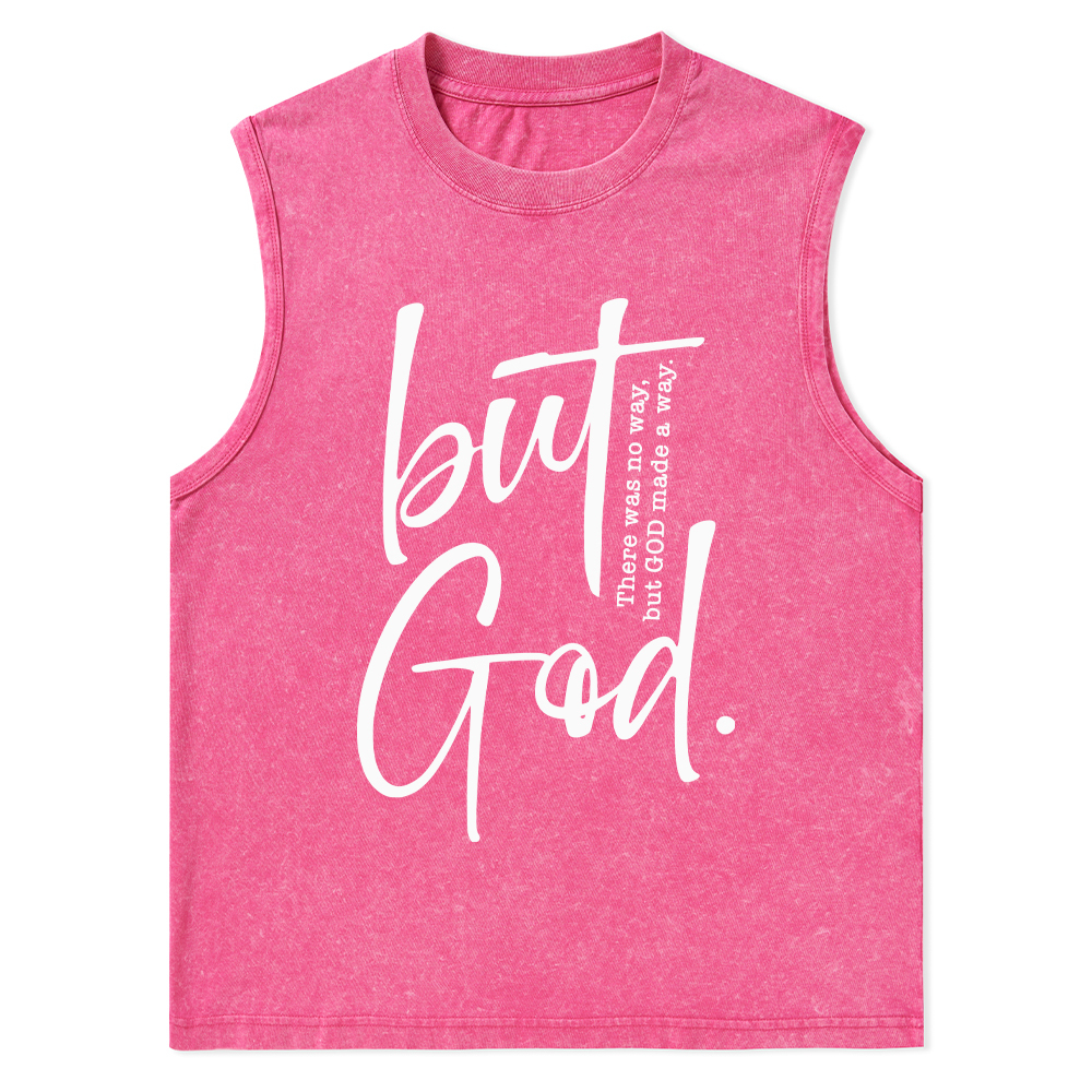 There Is No Way But God Made A Way Christian Washed Tank Top