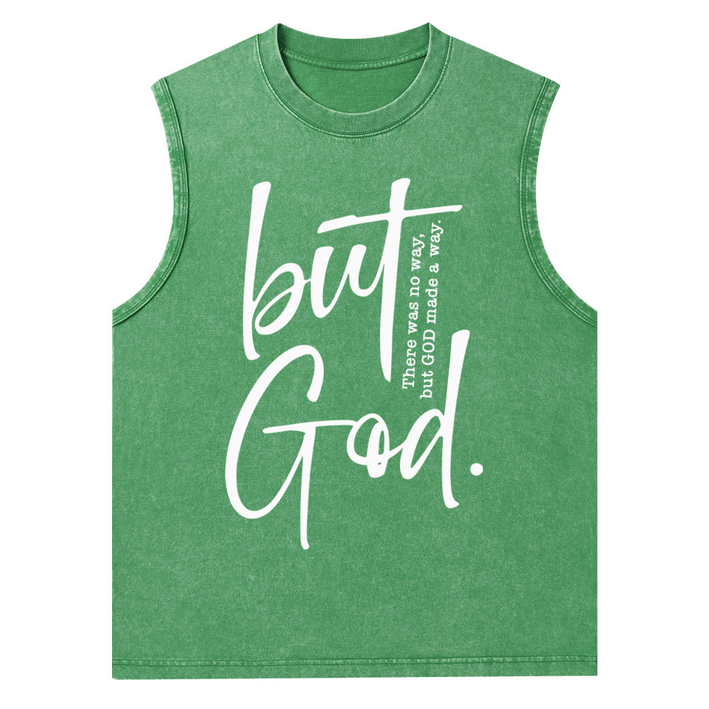 There Is No Way But God Made A Way Christian Washed Tank Top