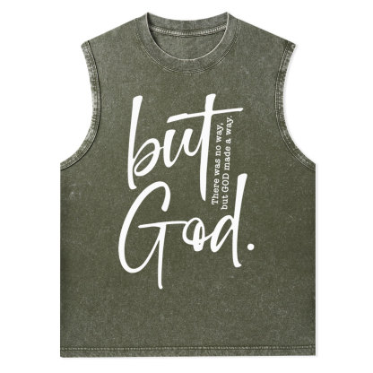 There Is No Way But God Made A Way Christian Washed Tank Top