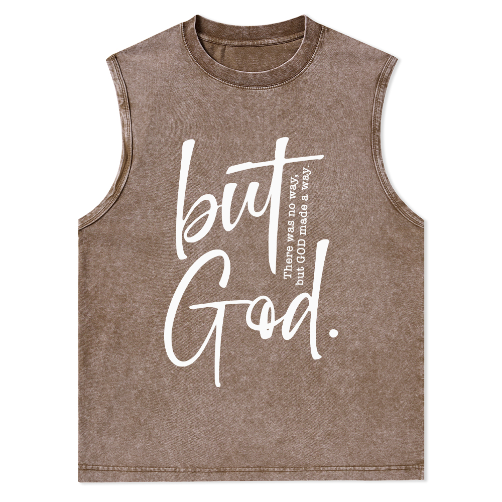 There Is No Way But God Made A Way Christian Washed Tank Top