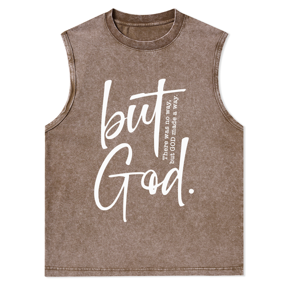 There Is No Way But God Made A Way Christian Washed Tank Top