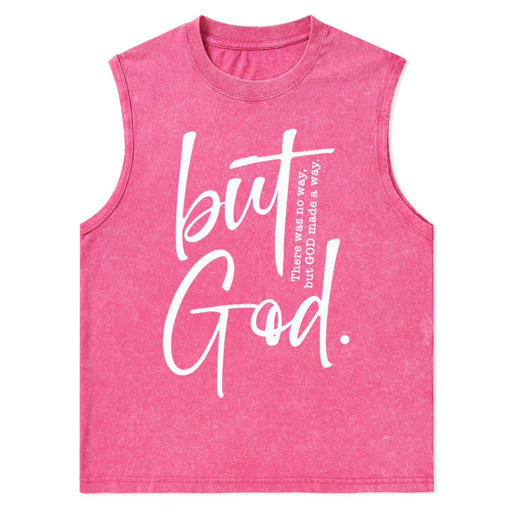 There Is No Way But God Made A Way Christian Washed Tank Top