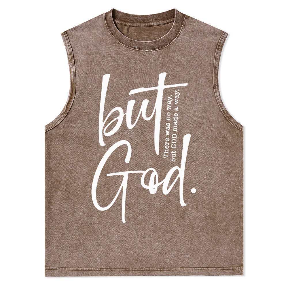 There Is No Way But God Made A Way Christian Washed Tank Top