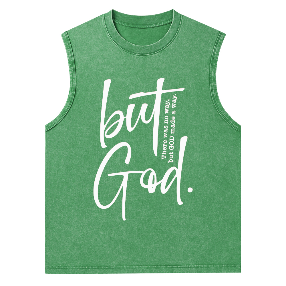 There Is No Way But God Made A Way Christian Washed Tank Top