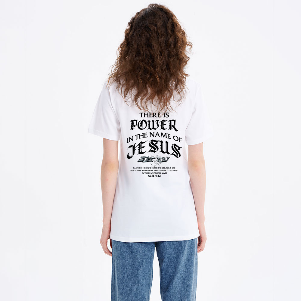 There Is Power In The Name Of Jesus Christian Classic T-Shirt
