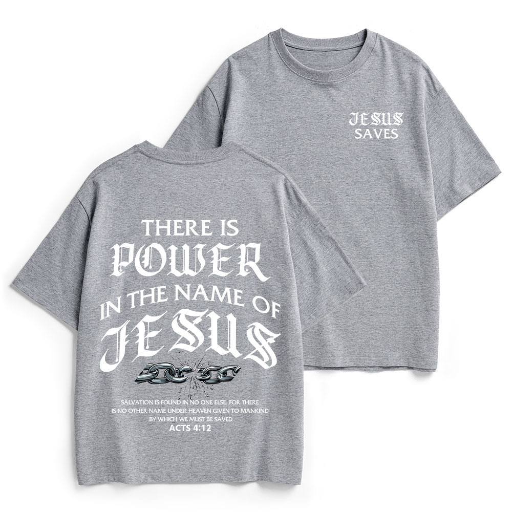 There Is Power In The Name Of Jesus Christian Heavy Cotton T-Shirt