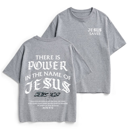There Is Power In The Name Of Jesus Christian Heavy Cotton T-Shirt