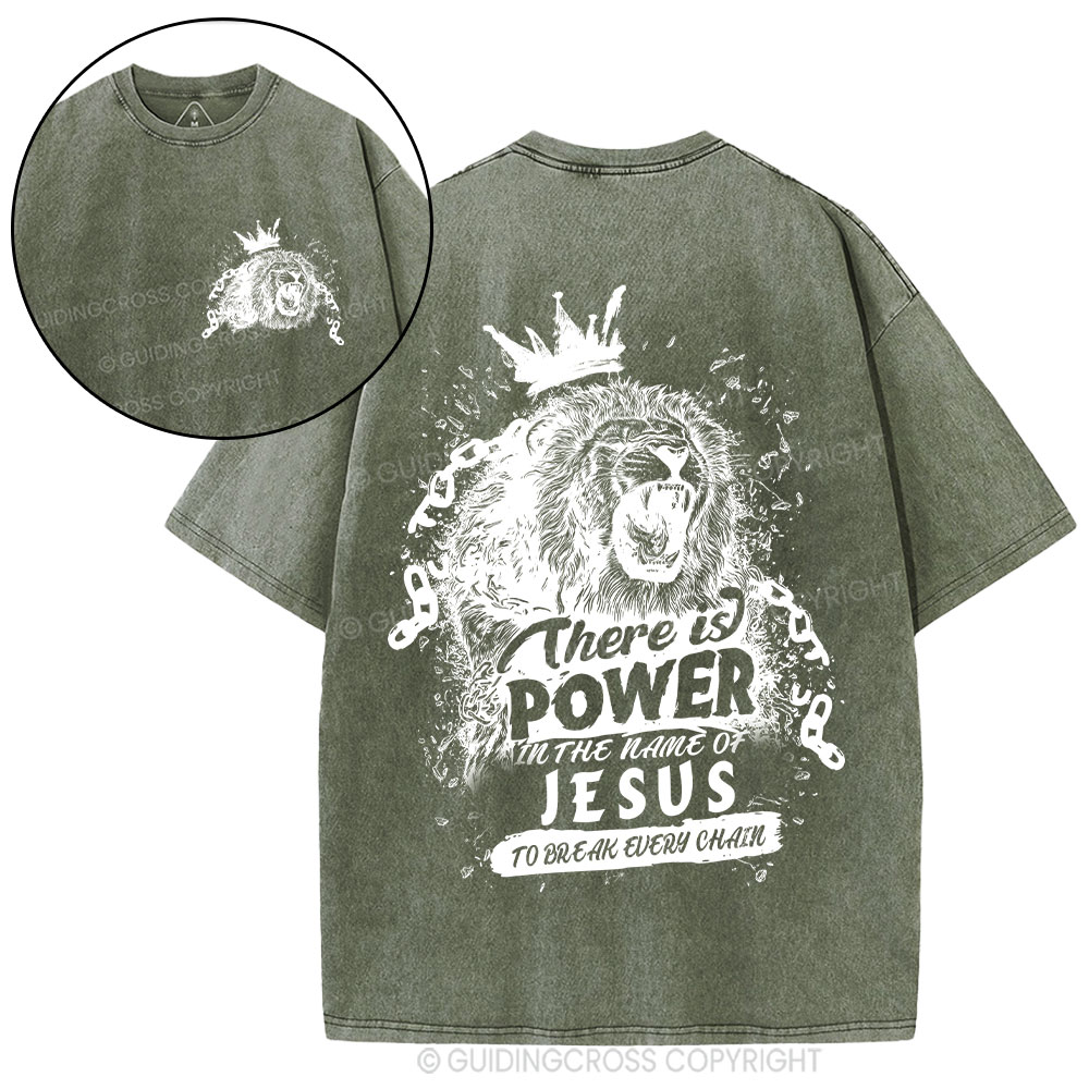 There Is Power In The Name Of Jesus Christian Washed T-Shirt