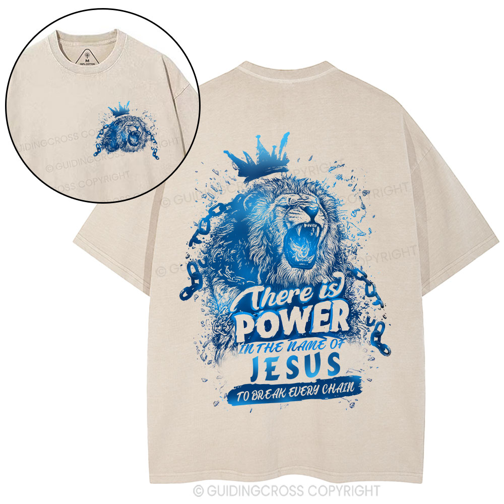 There Is Power In The Name Of Jesus Christian Washed T-Shirt