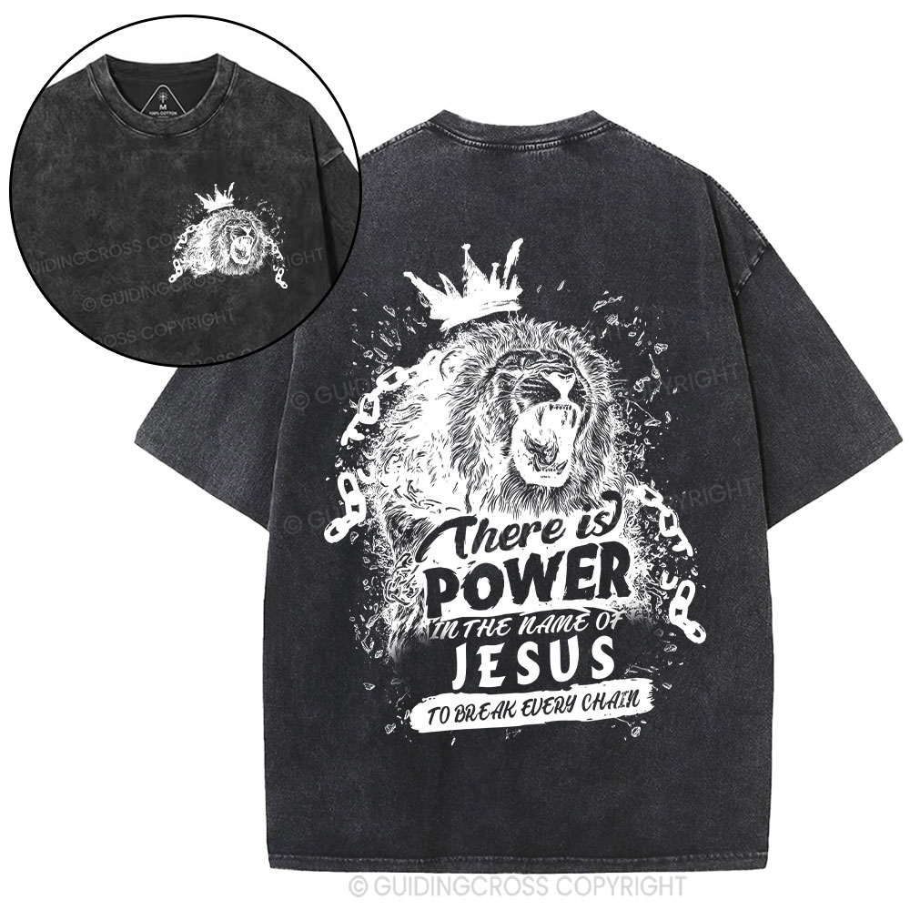 There Is Power In The Name Of Jesus Christian Washed T-Shirt