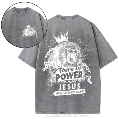 There Is Power In The Name Of Jesus Christian Washed T-Shirt