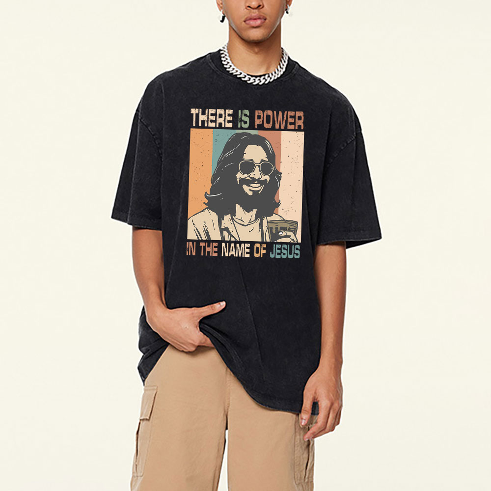 There Is Power In The  Name Of Jesus Christian Washed T-Shirt
