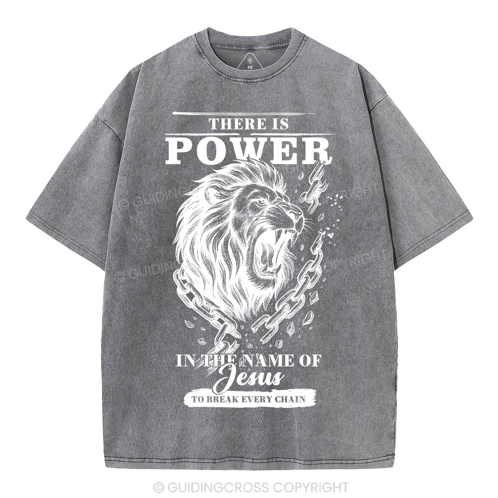 There-Is-Power-In-The-Name-Of-Jesus-Christian-Washed-T-Shirt