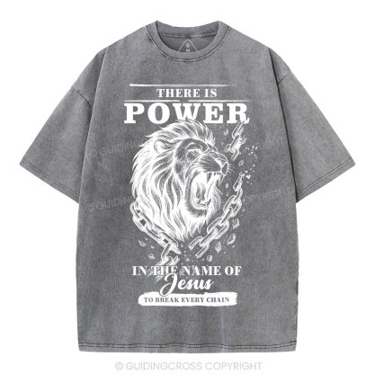 There-Is-Power-In-The-Name-Of-Jesus-Christian-Washed-T-Shirt