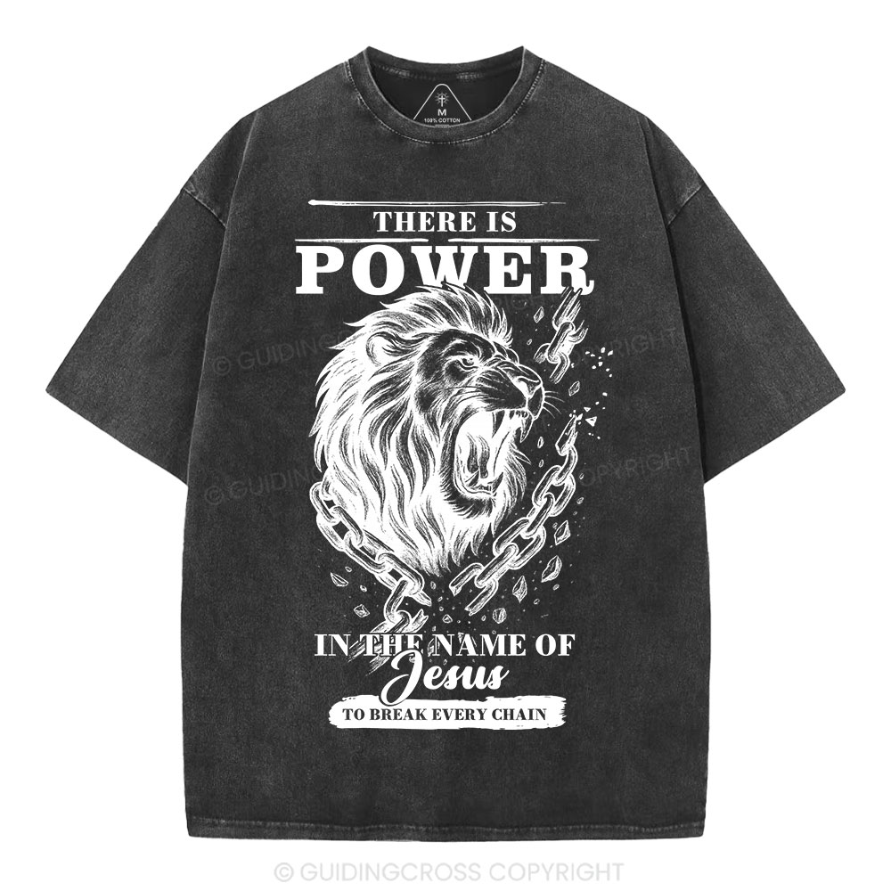 There-Is-Power-In-The-Name-Of-Jesus-Christian-Washed-T-Shirt