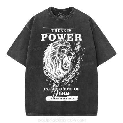 There-Is-Power-In-The-Name-Of-Jesus-Christian-Washed-T-Shirt