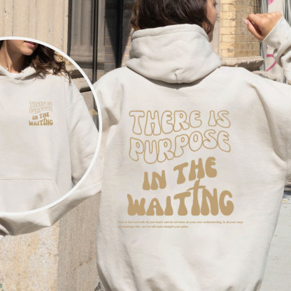 There Is Purpose In The Waiting Christian Fleeece Hoodie Set