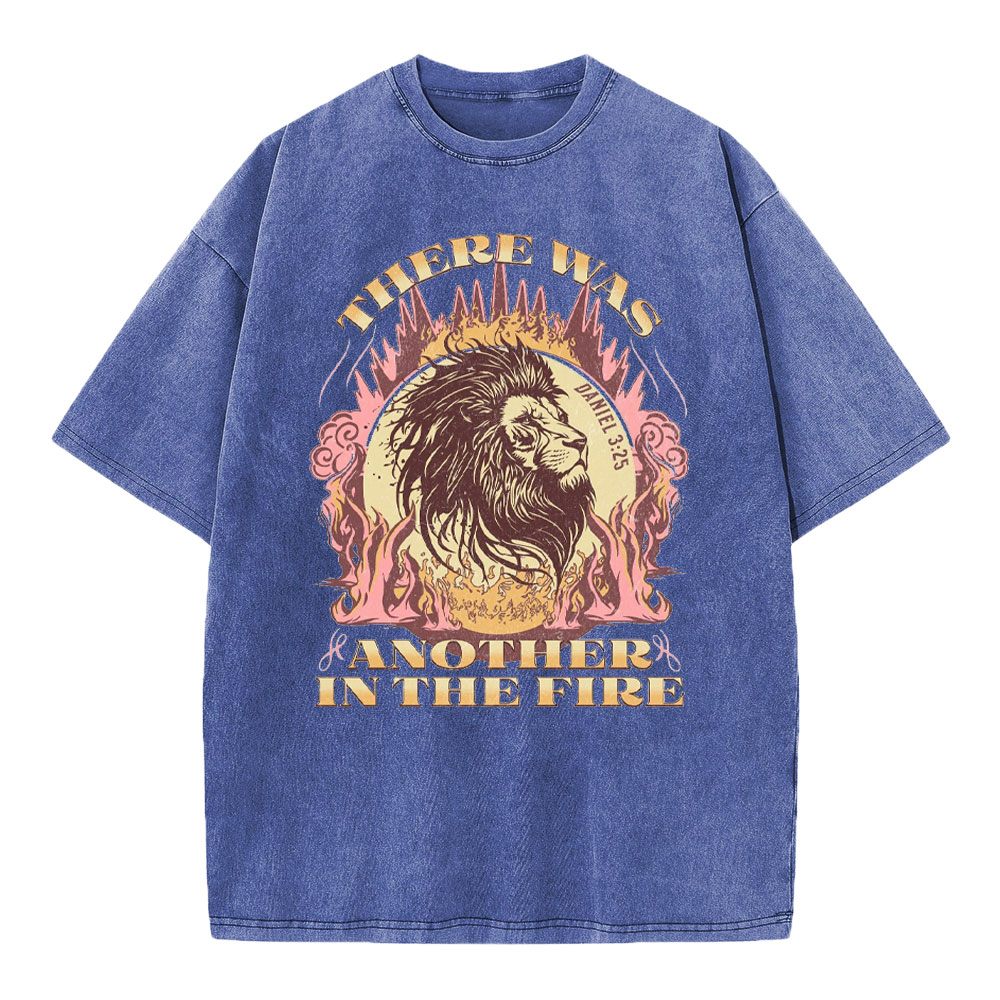 There Was Another In The Fire Christian Washed T-Shirt