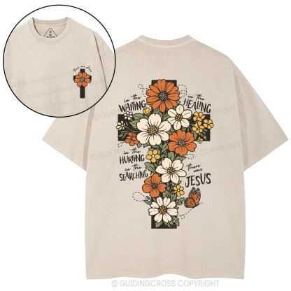 There Was Jesus Christian Washed T-Shirt