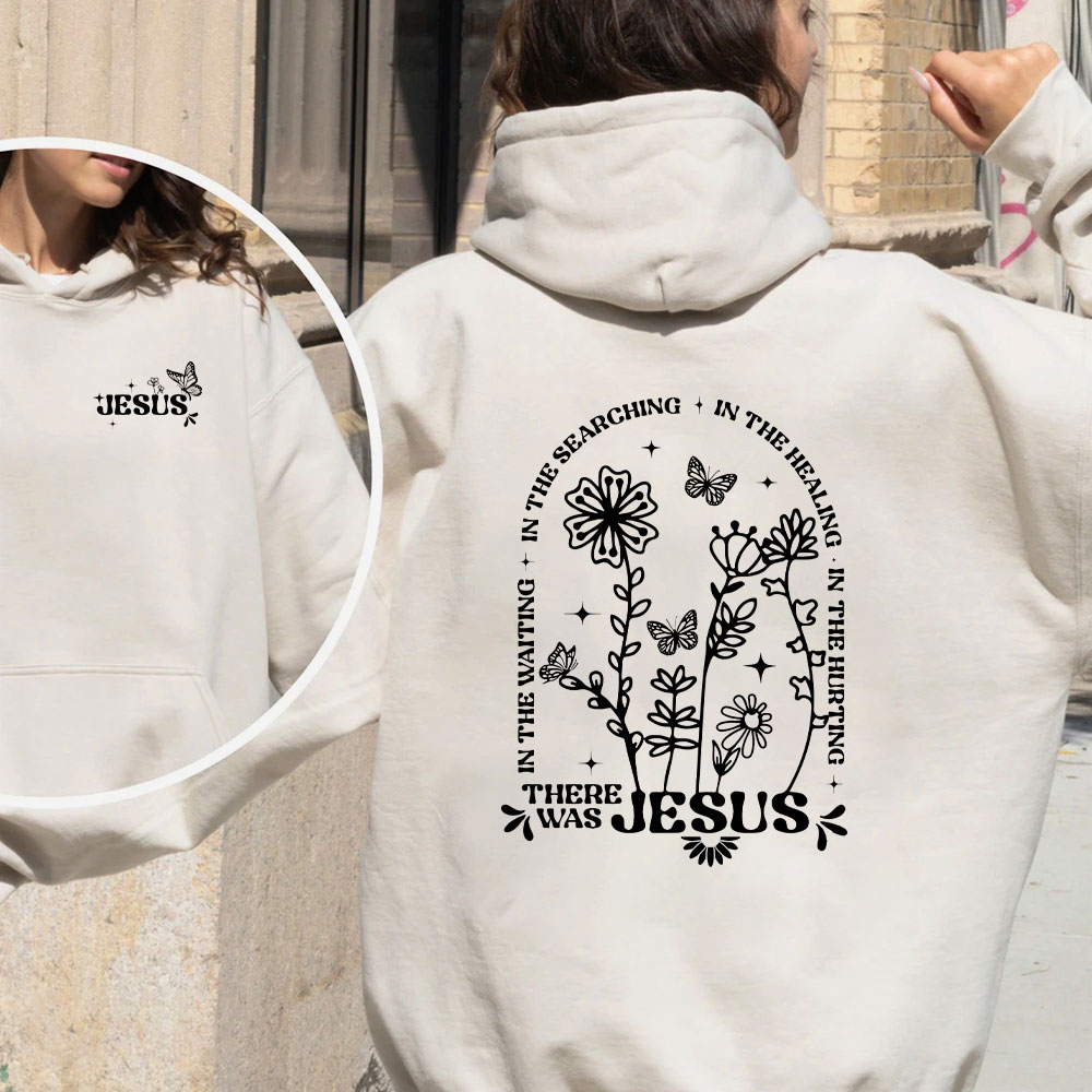 There Was Jesus In Waiting Christian Fleece Hoodie Set
