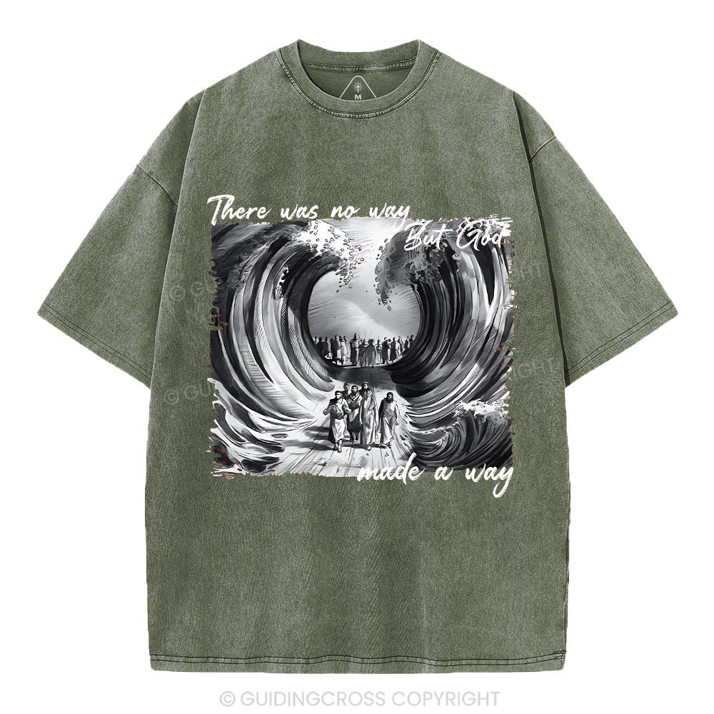 There Was No Way But God Christian Washed T-Shirt
