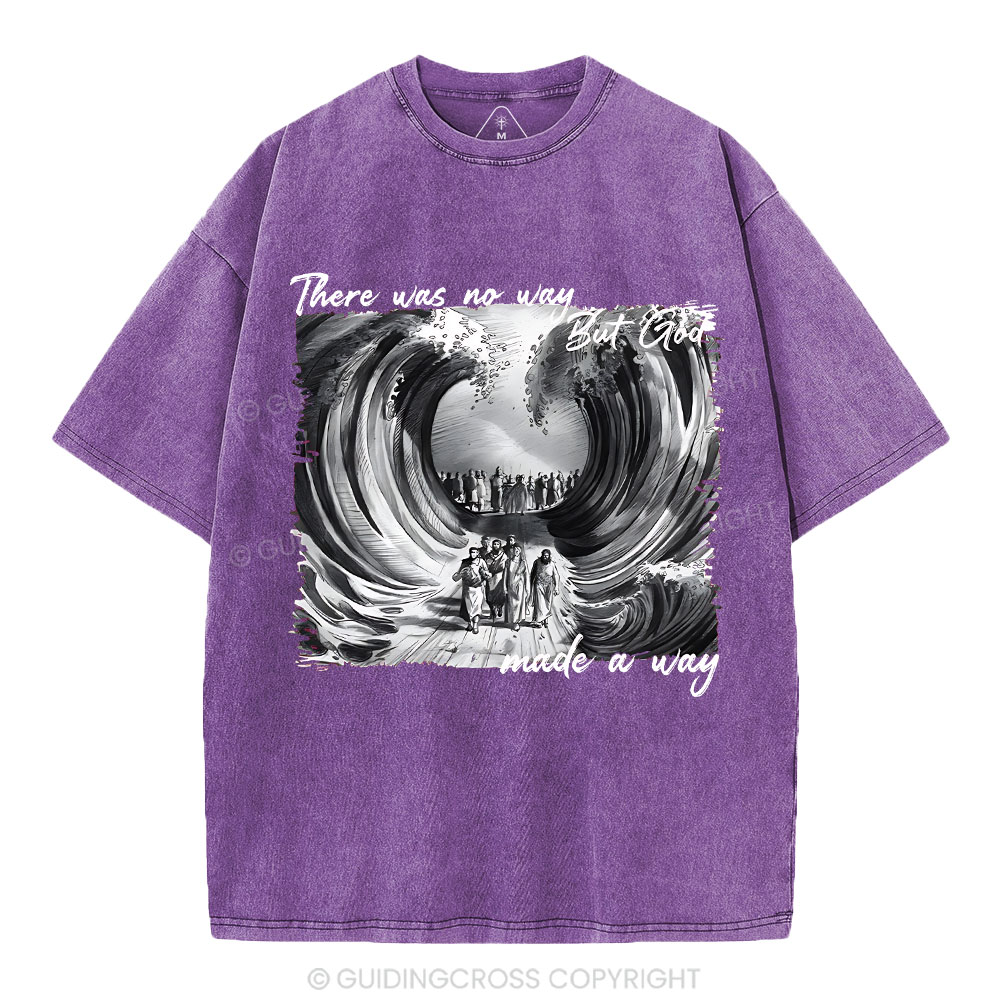 There Was No Way But God Christian Washed T-Shirt