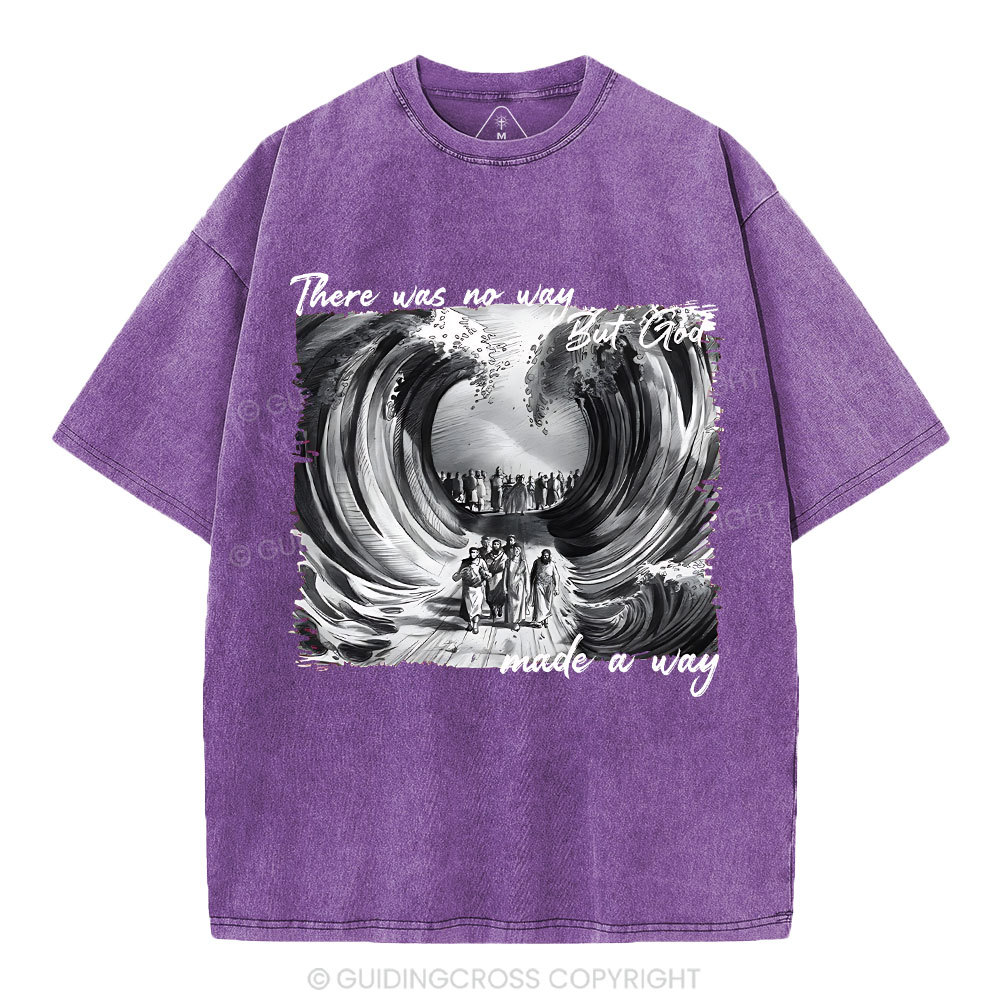 There Was No Way But God Christian Washed T-Shirt