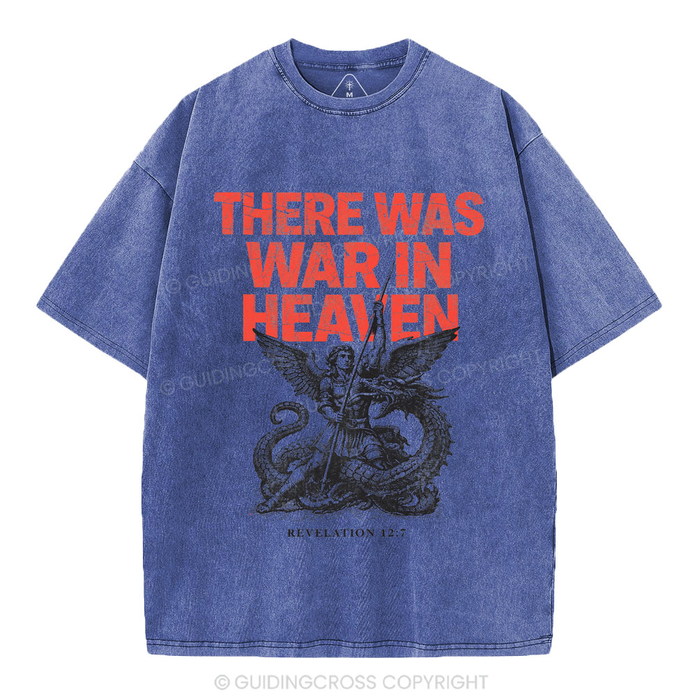 There Was War In Heaven Chrsitian Washed T-Shirt